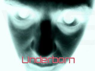 Underborn