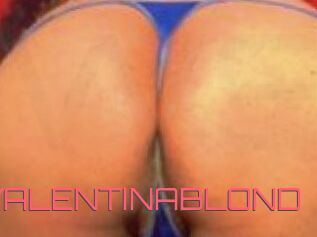 VALENTINABLOND