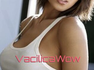 VacilicaWow