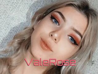 ValeRose