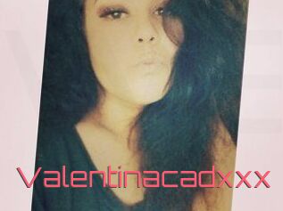 Valentinacadxxx