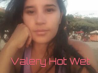 Valery_Hot_Wet