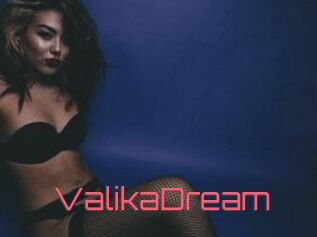 ValikaDream