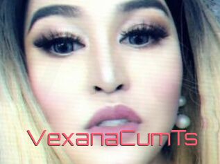 VexanaCumTs
