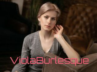 ViolaBurlesque
