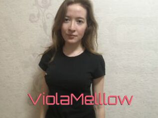 ViolaMelllow