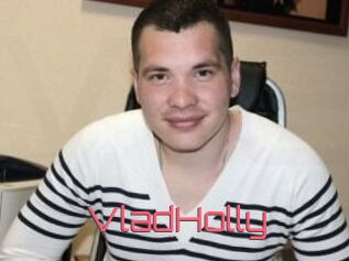 VladHolly