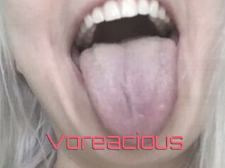Voreacious