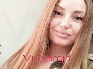 Vulgargirl