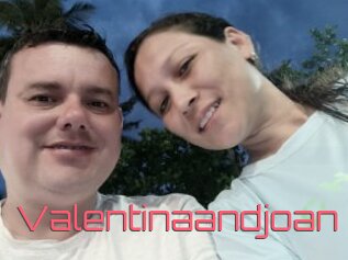 Valentinaandjoan