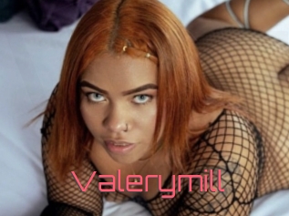 Valerymill