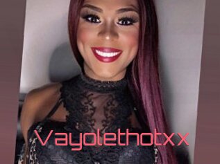 Vayolethotxx