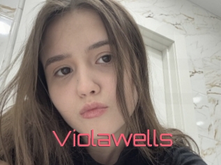 Violawells