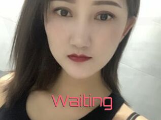 Waiting