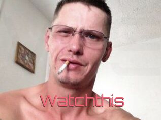 Watchthis