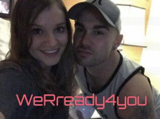 WeRready4you