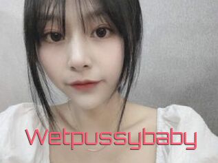 Wetpussybaby