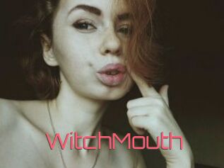 WitchMouth