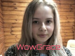 WowGrace