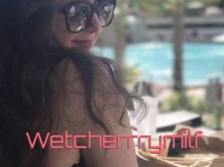 Wetcherrrymilf