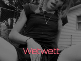 Wetwett