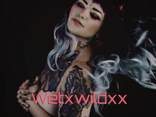 Wetxwildxx