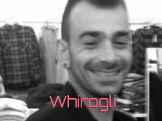 Whirogli