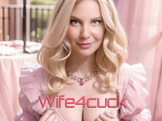 Wife4cuck