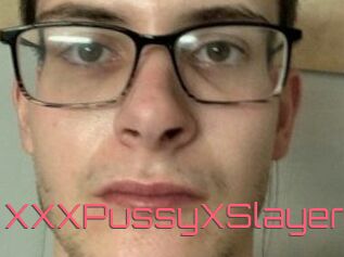 XXXPussyXSlayer