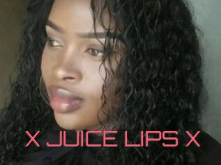 X_JUICE_LIPS_X