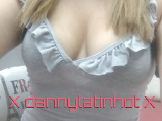 X_dannylatinhot_X
