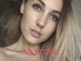 Xxxrose