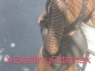 XDestinyAdamsx