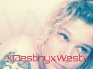 XDestinyxWestx