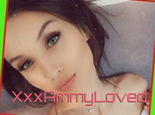 XxxAmmyLoved