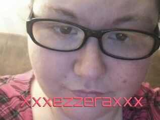 Xxxezzeraxxx