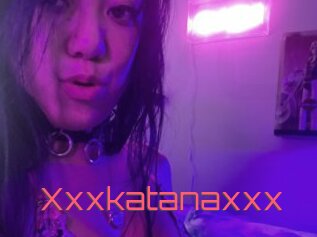 Xxxkatanaxxx