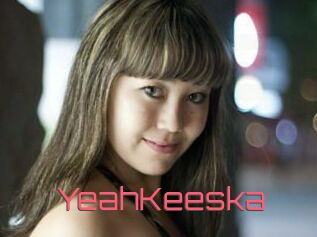 YeahKeeska