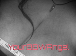 Your_BBW_Angel Webcam Sexe Direct