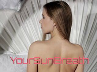 YourSunBreath