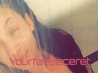 Yourfavseceret