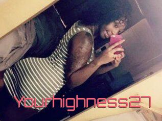 Yourhighness27