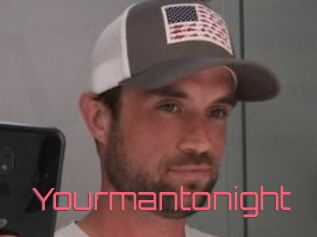 Yourmantonight