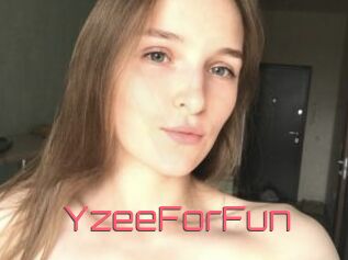 YzeeForFun