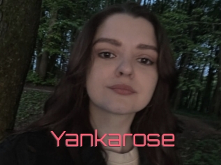 Yankarose