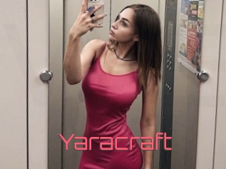 Yaracraft