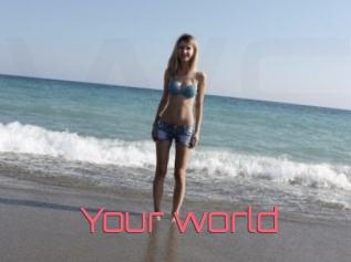 Your_world
