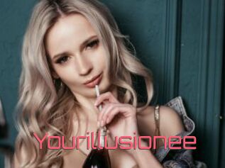 Yourillusionee
