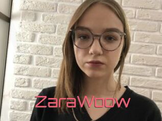 ZaraWoow