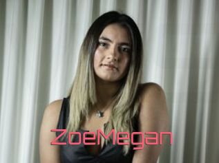 ZoeMegan